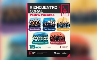 X ENCUENTRO CORAL PEDRO FUENTES LÓPEZ